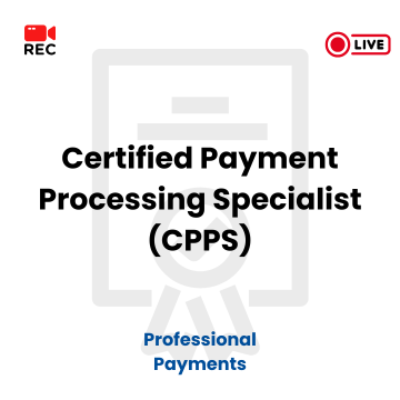 Certified Payment Processing Specialist (CPPS)