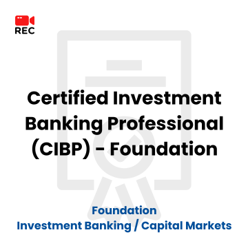 Certified Investment Banking Professional (CIBP) - Foundation