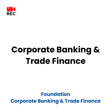 Corporate Banking & Trade Finance
